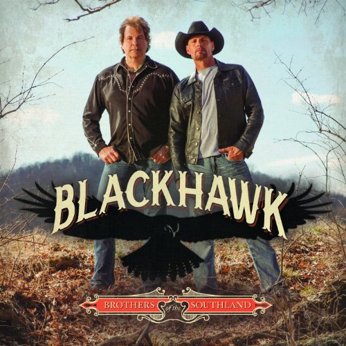 BLACKHAWK - Brothers Of The Southland (Special Edition) - Zortam Music