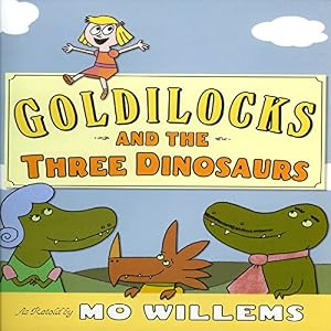 Amazon.com: Goldilocks and the Three Dinosaurs (Audible Audio Edition ...