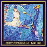 Baroque in Blue: Crossover Between Early Music