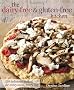 The Dairy-Free & Gluten-Free Kitchen