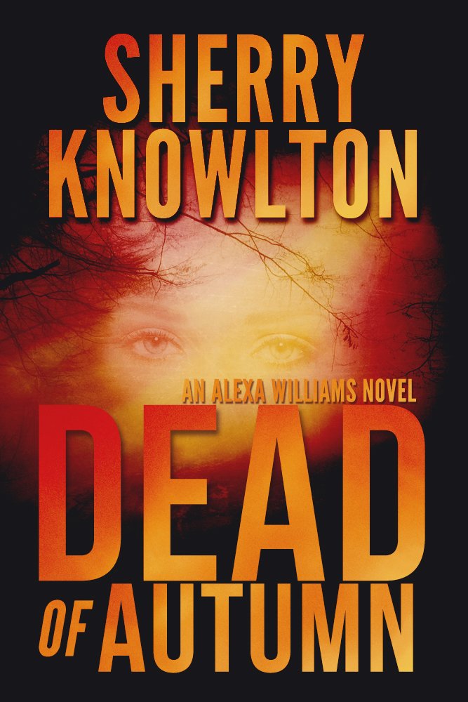 Dead of Autumn - Kindle edition by Sherry Knowlton. Literature ...