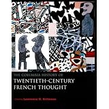 The Columbia History of Twentieth-Century French Thought