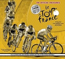 The Treasures of the Tour De France: The Official Treasures