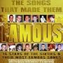 Songs That Made Them Famous