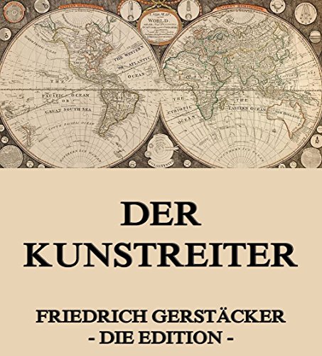 Der Kunstreiter: Vollständige Ausgabe (German Edition)