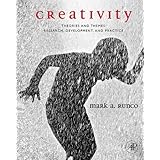 creativity theories and themes research development and practice