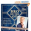 Bro on the Go