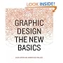 Graphic Design: The New Basics
