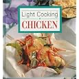 Light Cooking: Chicken by Ltd. Publications International