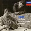 Benjamin Britten - Serenade / Les Illuminations / Nocturne