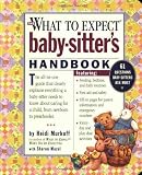 What to Expect Baby-Sitter's Handbook [Spiral-bound]