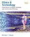 Ethics and Technology: Ethical Issues in an Age of Information and Communication Technology