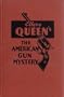 The American Gun Mystery