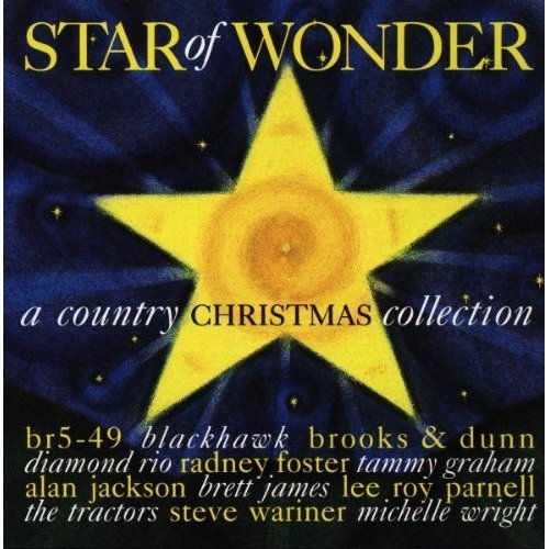 BR5-49 - Star Of Wonder: A Country Christmas Collection - Zortam Music