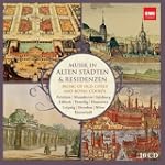 Musik in alten St�dten & Residenzen