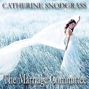 The Marriage Committee: Texas Brides, Book 2 | [Catherine Snodgrass]