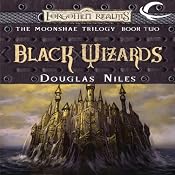 Black Wizards: Forgotten Realms: Moonshae Trilogy, Book 2 | [Douglas Niles]