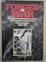 Forged in War: The Naval-Industrial Complex and American Submarine Construction, 1940-1961