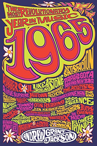 1965 The Most Revolutionary Year In Music Pdf Download By Andrew