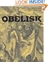 Obelisk: A History (Publications of the Burndy Library)