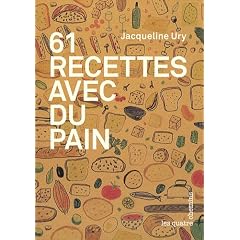 61 recettes avec du pain
