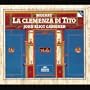Mozart - La clemenza di Tito / Rolfe Johnson, Varady, von Otter, McNair, Robbin, Hauptmann, English Baroque Soloists, Gardiner