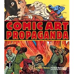 Comic Art Propaganda: A Graphic History