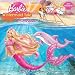 Barbie in a Mermaid Tale: A Storybook (Pictureback(R))