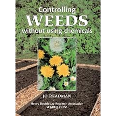 Controlling Weeds: Without Using Chemicals (Organic Handbook)