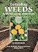 Book Controlling Weeds Without Using Chemicals: An Organic Handbook