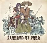 Floored By Four