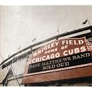 Live at Wrigley Field Chicago