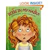 Bugs in My Hair?!: A Concept Book