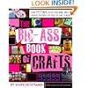 The Big-Ass Book of Crafts