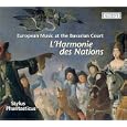 L'Harmonie des nations: European Music at the Bavarian Court
