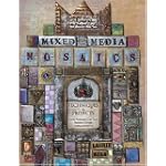 Mixed Media Mosaics