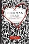 The Four Man Plan: A Romantic Science The Four Man Plan: A Romantic Science