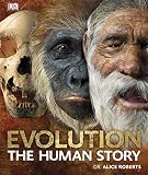 Evolution : the human story