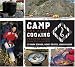 Camp Cooking: The Black Feather Guide: Eating Well in the Wild