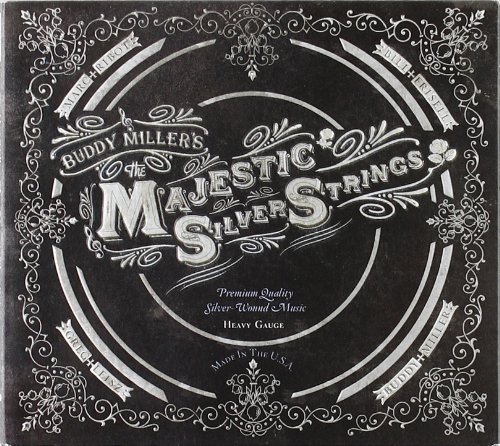Buddy Miller - The Majestic Silver Strings - Zortam Music