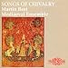 Songs of Chivalry