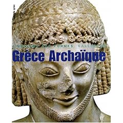 Gr�ce archa�que : 620-480 avant J�sus-Christ