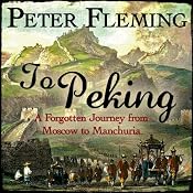 To Peking | [Peter Fleming]