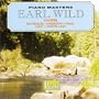 Piano Masters: Earl Wild