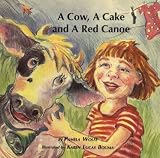 Cow, a Cake and a Red Canoe