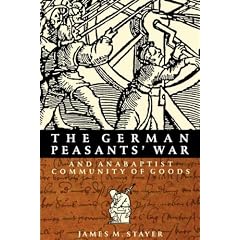 German Peasants War and Anabaptist Community of Goods