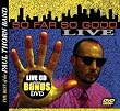 So Far So Good: Best of the Paul Thorn Band Live