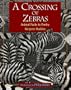 A Crossing of Zebras: Animal Packs in Poetry