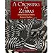 A Crossing of Zebras: Animal Packs in Poetry