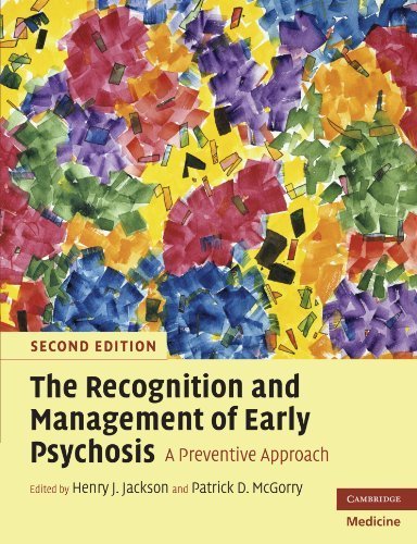 The Recognition and Management of Early Psychosis: A Preventive Approach (Cambridge Medicine (Paperback)) (2009-03-16)